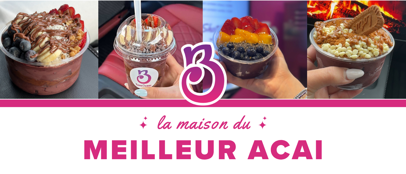 TurnBerry Acai - La maison du meilleur acai